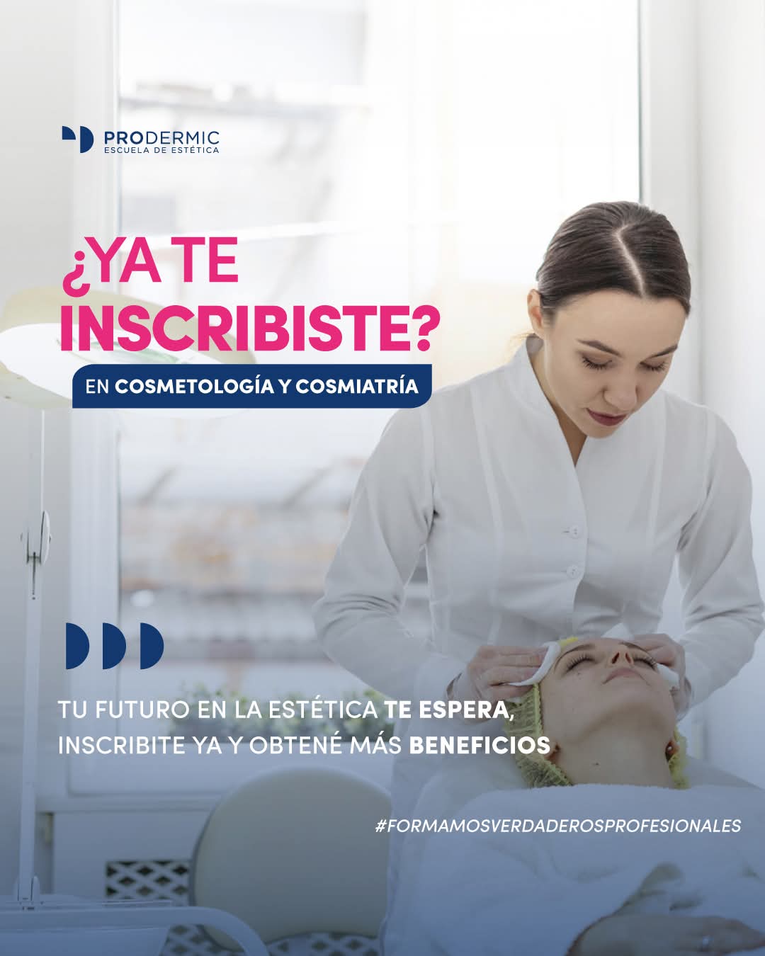 Cosmetología y Cosmiatría - Prodermic Escuela de Estetica